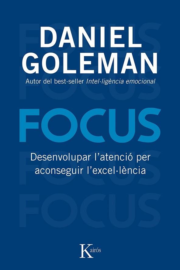 FOCUS | 9788499883632 | GOLEMAN, DANIEL | Llibreria Drac - Librería de Olot | Comprar libros en catalán y castellano online