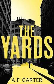 THE YARDS | 9781803280479 | CARTER, A.F. | Llibreria Drac - Llibreria d'Olot | Comprar llibres en català i castellà online