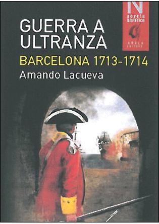 GUERRA A ULTRANZA | 9788494240362 | LACUEVA, AMANDO | Llibreria Drac - Llibreria d'Olot | Comprar llibres en català i castellà online