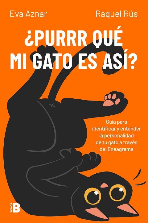 ¿PURRR QUÉ MI GATO ES ASÍ? | 9788466679770 | AZNAR RAQUEL RÚS, EVA | Llibreria Drac - Llibreria d'Olot | Comprar llibres en català i castellà online