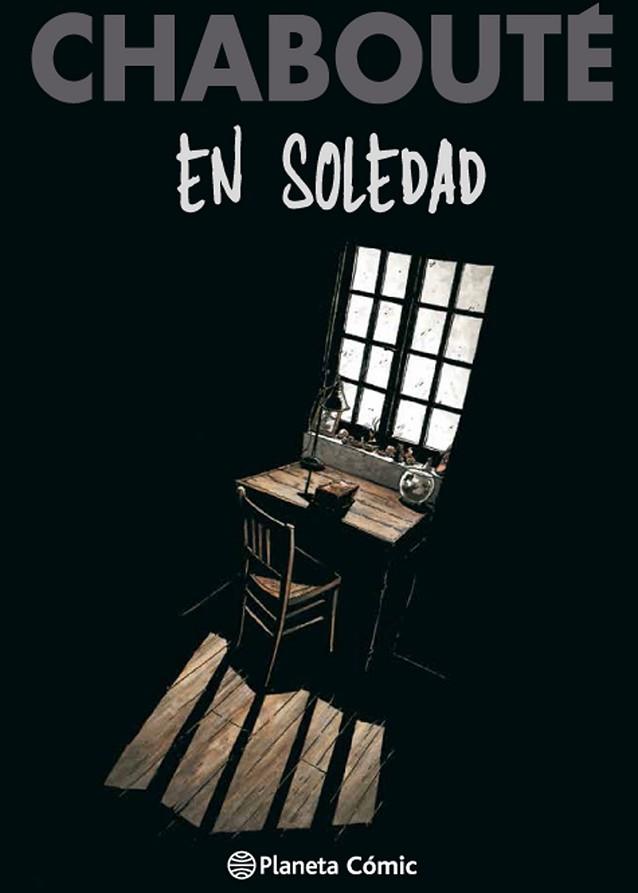 EN SOLEDAD | 9788416543557 | CHABOUTÉ | Llibreria Drac - Llibreria d'Olot | Comprar llibres en català i castellà online