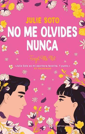 NO ME OLVIDES NUNCA | 9788410080188 | SOTO, JULIE | Llibreria Drac - Llibreria d'Olot | Comprar llibres en català i castellà online