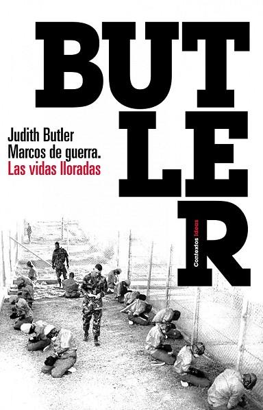 MARCOS DE GUERRA. LAS VIDAS LLORADAS | 9788449323331 | BUTLER, JUDITH | Llibreria Drac - Llibreria d'Olot | Comprar llibres en català i castellà online