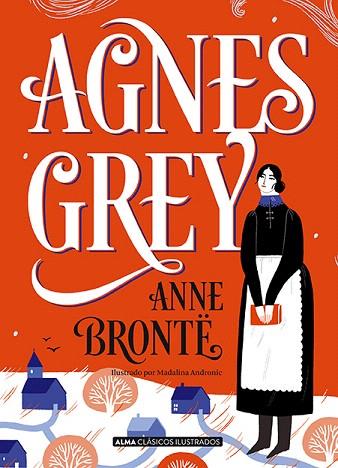 AGNES GREY | 9788418008108 | BRONTË, ANNE | Llibreria Drac - Llibreria d'Olot | Comprar llibres en català i castellà online