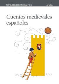 CUENTOS MEDIEVALES ESPAÑOLES | 9788466703031 | Llibreria Drac - Librería de Olot | Comprar libros en catalán y castellano online