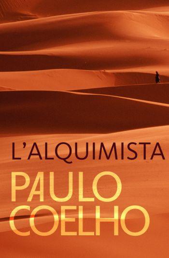 ALQUIMISTA, L' | 9788484376583 | COELHO, PAULO | Llibreria Drac - Librería de Olot | Comprar libros en catalán y castellano online