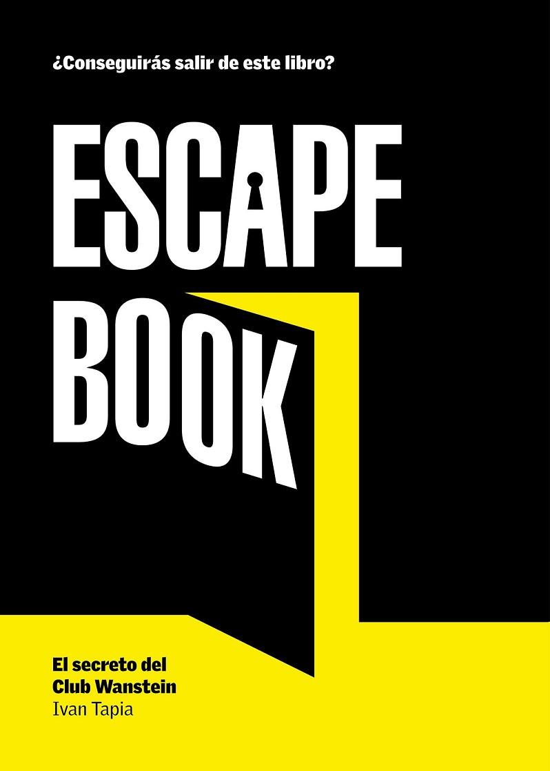 ESCAPE BOOK (1) | 9788416890088 | TAPIA, IVAN | Llibreria Drac - Librería de Olot | Comprar libros en catalán y castellano online