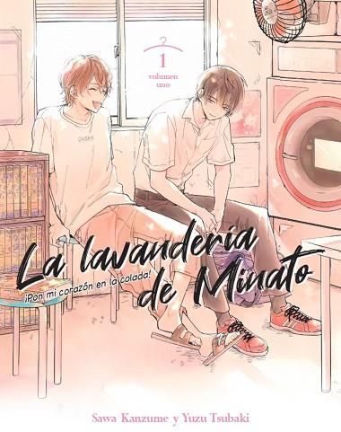 LAVANDERÍA DE MINATO Nº 01, LA | 9788411403740 | TSUBAKI, YUZU; KANZUME, SAWA | Llibreria Drac - Llibreria d'Olot | Comprar llibres en català i castellà online