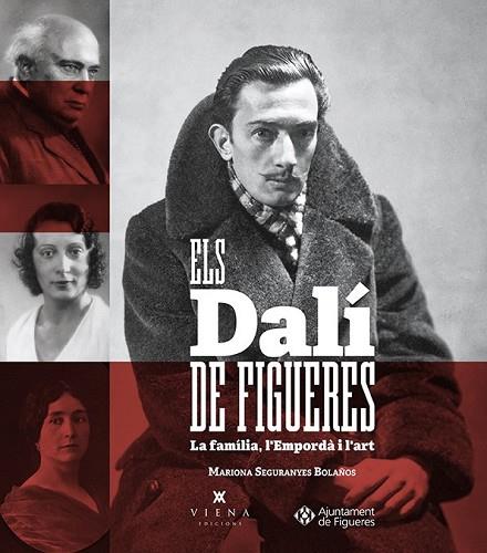 ELS DALÍ DE FIGUERES | 9788483309940 | SEGURANYES, MARIONA | Llibreria Drac - Llibreria d'Olot | Comprar llibres en català i castellà online