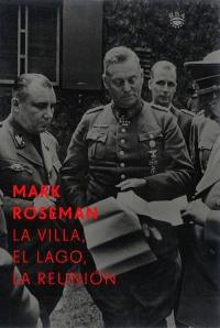 VILLA, EL LAGO, LA REUNION,  LA | 9788479018030 | ROSEMAN, MARK | Llibreria Drac - Librería de Olot | Comprar libros en catalán y castellano online