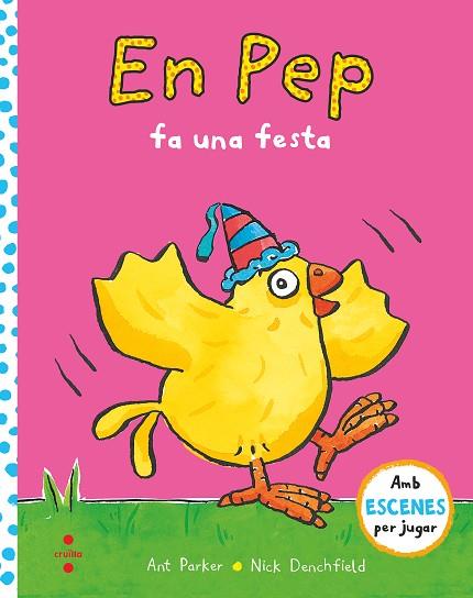 EN PEP FA UNA FESTA | 9788466149372 | PARKER, ANT | Llibreria Drac - Llibreria d'Olot | Comprar llibres en català i castellà online