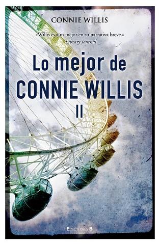 MEJOR DE CONNIE WILLIS II, LO | 9788466643757 | WILLIS, CONNIE | Llibreria Drac - Librería de Olot | Comprar libros en catalán y castellano online