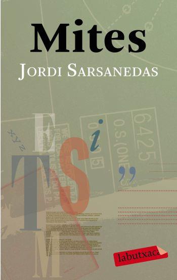 MITES | 9788499300153 | SARSANEDAS, JORDI | Llibreria Drac - Librería de Olot | Comprar libros en catalán y castellano online