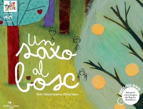 SAXO AL BOSC, UN | 9788494305191 | SANS, EVA | Llibreria Drac - Llibreria d'Olot | Comprar llibres en català i castellà online