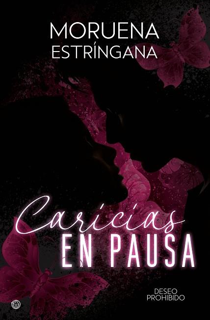 CARICIAS EN PAUSA | 9788419939630 | ESTRÍNGANA, MORUENA | Llibreria Drac - Librería de Olot | Comprar libros en catalán y castellano online