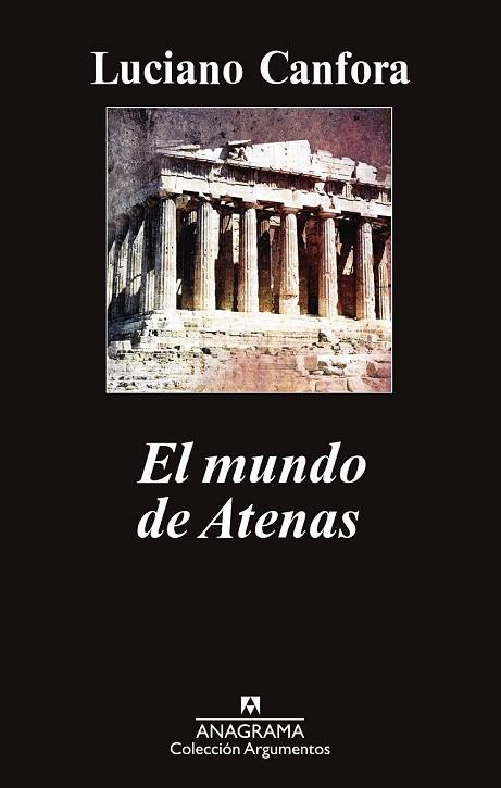 MUNDO DE ATENAS, EL | 9788433963635 | CANFORA, LUCIANO | Llibreria Drac - Librería de Olot | Comprar libros en catalán y castellano online