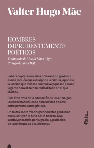 HOMBRES IMPRUDENTEMENTE POÉTICOS | 9788416738397 | HUGO MÃE, VALTER | Llibreria Drac - Librería de Olot | Comprar libros en catalán y castellano online