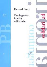 CONTINGENCIA, IRONIA Y SOLIDARIDAD | 9788475096698 | Rorty, Richard | Llibreria Drac - Llibreria d'Olot | Comprar llibres en català i castellà online