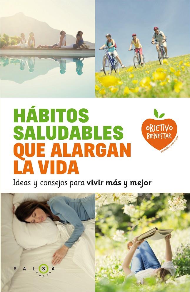 HÁBITOS SALUDABLES QUE ALARGAN LA VIDA | 9788415193555 | AAVV | Llibreria Drac - Librería de Olot | Comprar libros en catalán y castellano online