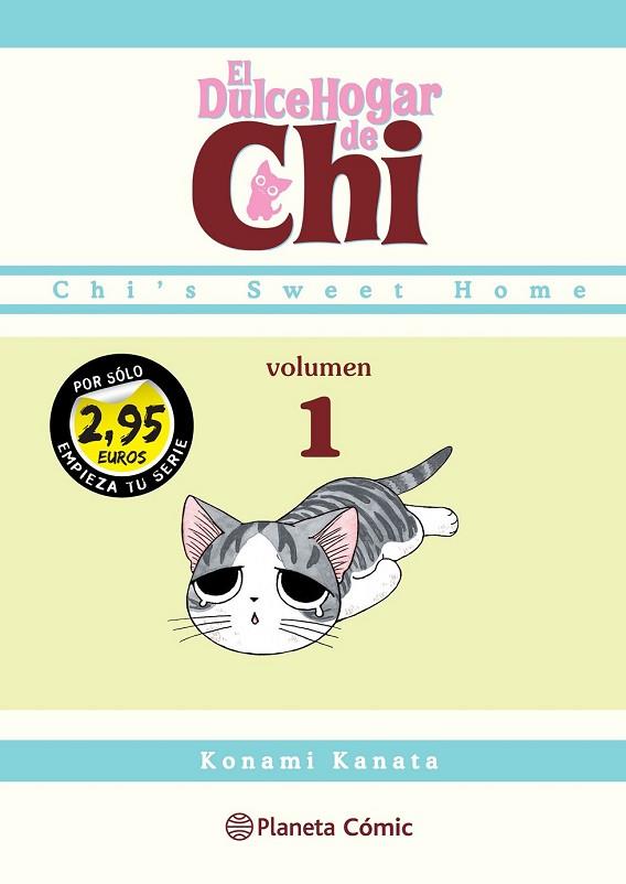 DULCE HOGAR DE CHI, EL (1) | 9788416767618 | KONAMI, KANATA | Llibreria Drac - Llibreria d'Olot | Comprar llibres en català i castellà online