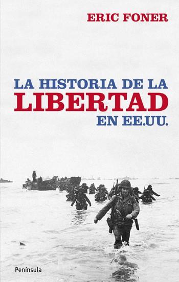 HISTORIA DE LA LIBERTAD EN EE.UU., LA | 9788499420035 | FONER, ERIC | Llibreria Drac - Llibreria d'Olot | Comprar llibres en català i castellà online