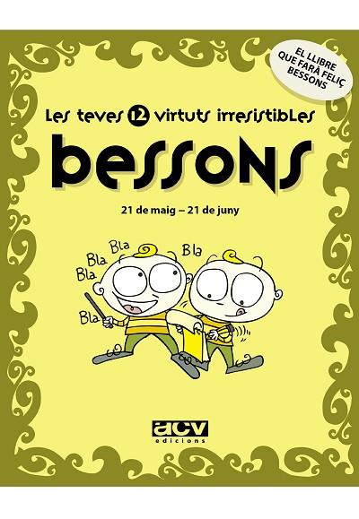 BESSONS LES TEVES 12 VIRTUTS IRRESISTIBLES | 9788496944145 | Llibreria Drac - Llibreria d'Olot | Comprar llibres en català i castellà online