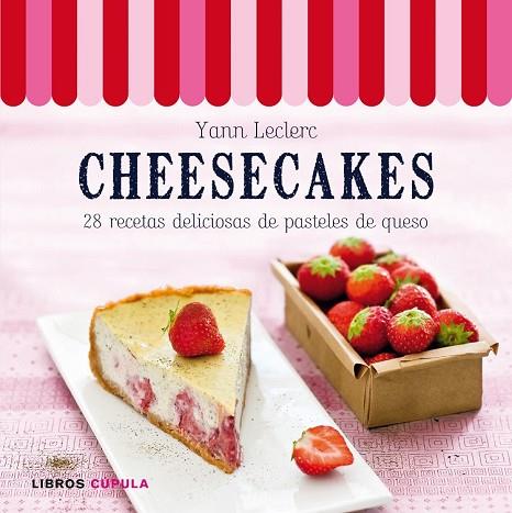 CHEESECAKES (KIT) | 9788448006532 | LECLERC, YANN | Llibreria Drac - Llibreria d'Olot | Comprar llibres en català i castellà online