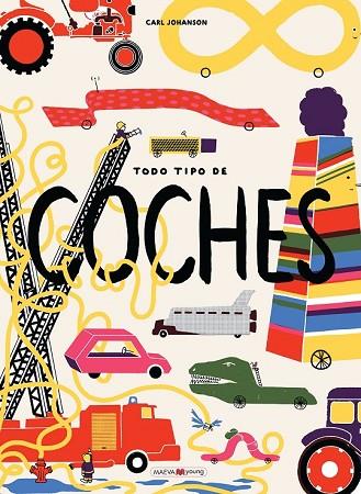 TODO TIPO DE COCHES | 9788416690794 | JOHANSON, CARL | Llibreria Drac - Llibreria d'Olot | Comprar llibres en català i castellà online