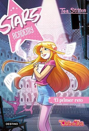 PRIMER RETO, EL (STARS ACADEMY 1) | 9788408267102 | STILTON, TEA | Llibreria Drac - Llibreria d'Olot | Comprar llibres en català i castellà online