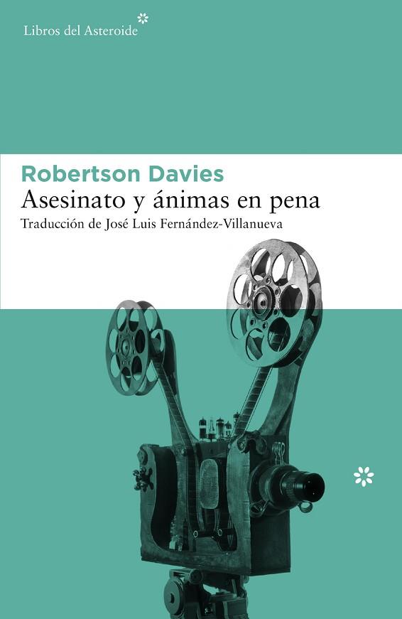 ASESINATO Y ÁNIMAS EN PENA | 9788416213535 | DAVIES, ROBERTSON | Llibreria Drac - Librería de Olot | Comprar libros en catalán y castellano online