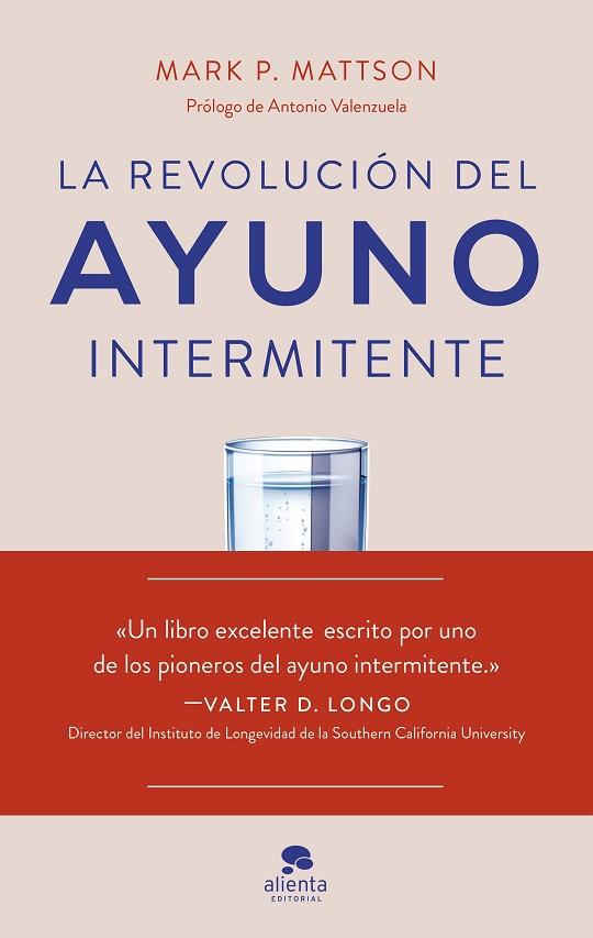 REVOLUCIÓN DEL AYUNO INTERMITENTE, LA | 9788413443362 | MATTSON, MARK P. | Llibreria Drac - Llibreria d'Olot | Comprar llibres en català i castellà online