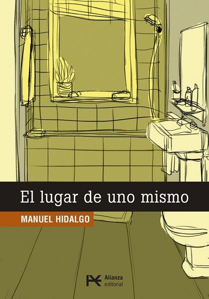 LUGAR DE UNO MISMO, EL | 9788491047551 | HIDALGO, MANUEL | Llibreria Drac - Llibreria d'Olot | Comprar llibres en català i castellà online