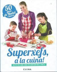 50 PLATS DE NADAL I HIVERN (SUPERXEFS, A LA CUINA) | 9788460882473 | PARELLADA, ADA | Llibreria Drac - Librería de Olot | Comprar libros en catalán y castellano online