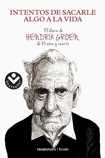 INTENTOS DE SACARLE ALGO A LA VIDA | 9788416240685 | GROEN, HENDRIK | Llibreria Drac - Librería de Olot | Comprar libros en catalán y castellano online