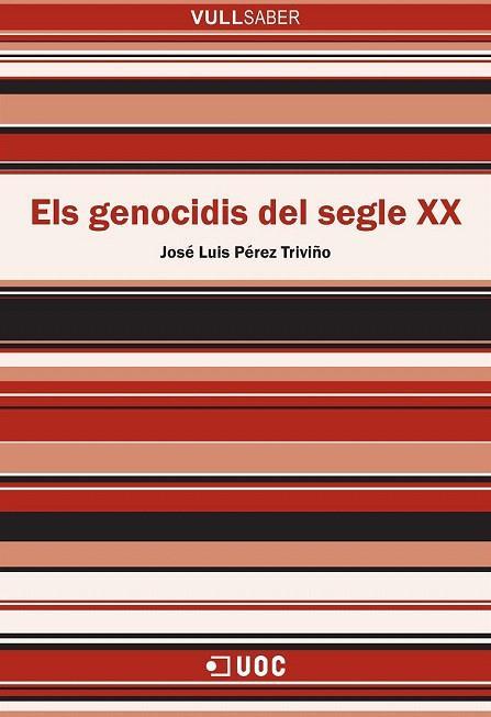 GENOCIDIS DEL SEGLE XX, ELS | 9788491162940 | PÉREZ TRIVIÑO, JOSÉ LUIS | Llibreria Drac - Llibreria d'Olot | Comprar llibres en català i castellà online