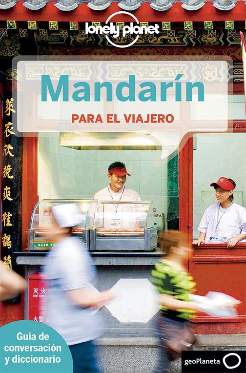 MANDARÍN PARA EL VIAJERO 2014 (LONELY PLANET) | 9788408126447 | AAVV | Llibreria Drac - Librería de Olot | Comprar libros en catalán y castellano online