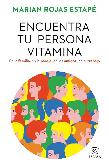 ENCUENTRA TU PERSONA VITAMINA | 9788467062212 | ROJAS ESTAPÉ, MARIAN | Llibreria Drac - Llibreria d'Olot | Comprar llibres en català i castellà online