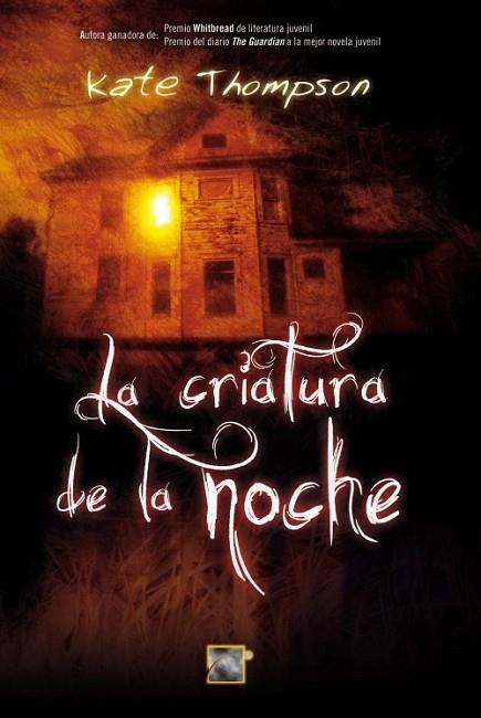 CRIATURA DE LA NOCHE, LA | 9788499182193 | THOMPSON, KATE | Llibreria Drac - Llibreria d'Olot | Comprar llibres en català i castellà online