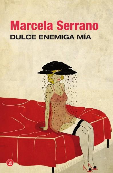 DULCE ENEMIGA MÍA  | 9788466327893 | SERRANO, MARCELA | Llibreria Drac - Librería de Olot | Comprar libros en catalán y castellano online