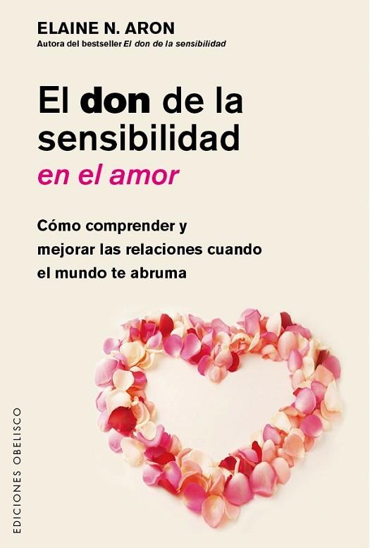 DON DE LA SENSIBILIDAD EN EL AMOR, EL | 9788491112792 | ARON, ELAINE | Llibreria Drac - Llibreria d'Olot | Comprar llibres en català i castellà online