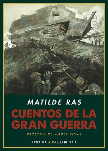 CUENTOS DE LA GRAN GUERRA | 9788416034789 | RAS, MATILDE | Llibreria Drac - Llibreria d'Olot | Comprar llibres en català i castellà online