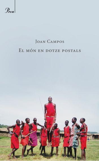 MON EN DOTZE POSTALS, EL | 9788482560007 | CAMPOS, JOAN B. | Llibreria Drac - Librería de Olot | Comprar libros en catalán y castellano online
