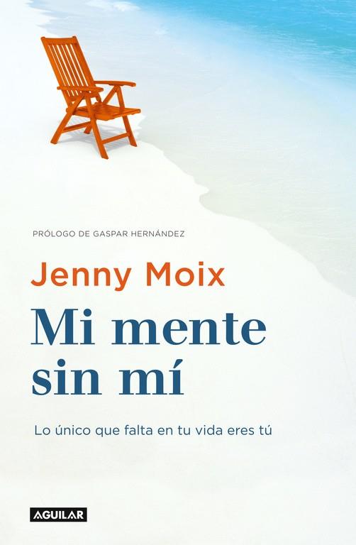 MI MENTE SIN MÍ | 9788403516496 | MOIX, JENNY | Llibreria Drac - Librería de Olot | Comprar libros en catalán y castellano online