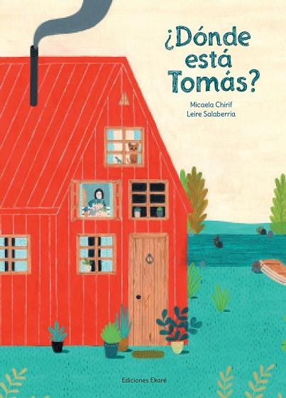 DONDE ESTÁ TOMÁS? | 9788494429118 | CHIRIF, MICAELA | Llibreria Drac - Llibreria d'Olot | Comprar llibres en català i castellà online