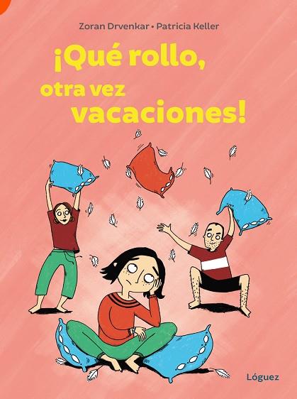 ¡QUÉ ROLLO, OTRA VEZ VACACIONES! | 9788412839500 | DRVENKAR, ZORAN | Llibreria Drac - Llibreria d'Olot | Comprar llibres en català i castellà online