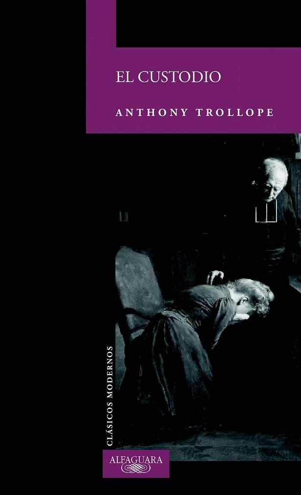 CUSTODIO, EL | 9788420402062 | TROLLOPE  , ANTHONY | Llibreria Drac - Llibreria d'Olot | Comprar llibres en català i castellà online