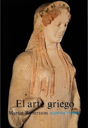 ARTE GRIEGO, EL           (DIP) | 9788420670508 | ROBERTSON, MARTIN | Llibreria Drac - Llibreria d'Olot | Comprar llibres en català i castellà online