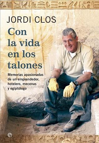 CON LA VIDA EN LOS TALONES | 9788499708928 | CLOS, JORDI | Llibreria Drac - Llibreria d'Olot | Comprar llibres en català i castellà online