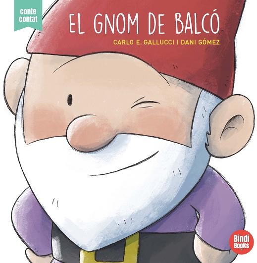 GNOM DE BALCÓ, EL | 9788418288050 | GALLUCCI, CARLO ERMANNO | Llibreria Drac - Llibreria d'Olot | Comprar llibres en català i castellà online