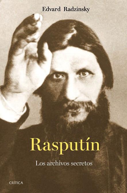 RASPUTÍN | 9788491995012 | RADZINSKY, EDVARD | Llibreria Drac - Llibreria d'Olot | Comprar llibres en català i castellà online